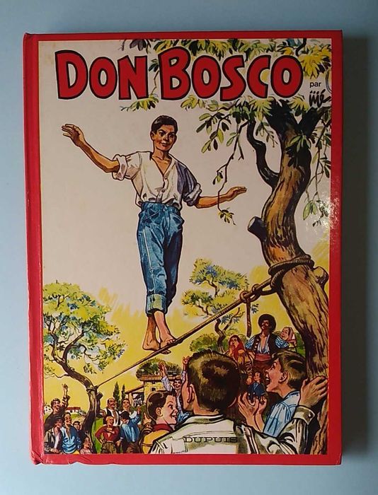 DON BOSCO - por Jijé - Ed. Dupuis, capa dura