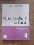 Passos psicológicos do crescer. Psiquiatria compreensiva para clínicos