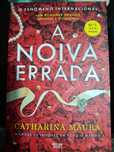 A noiva errada - Catarina Maura