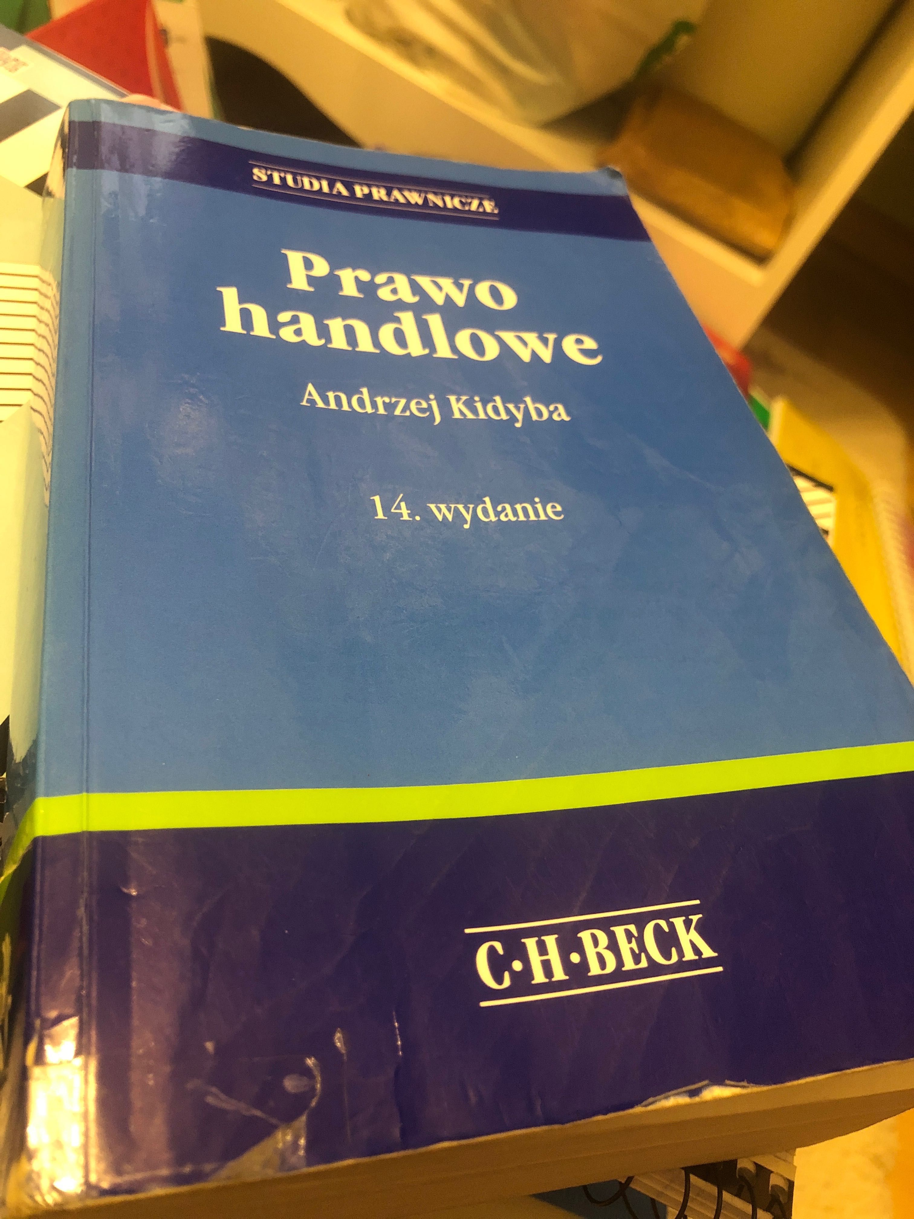 Prawo handlowe Andrzej Kidyba 14 wydanie beck