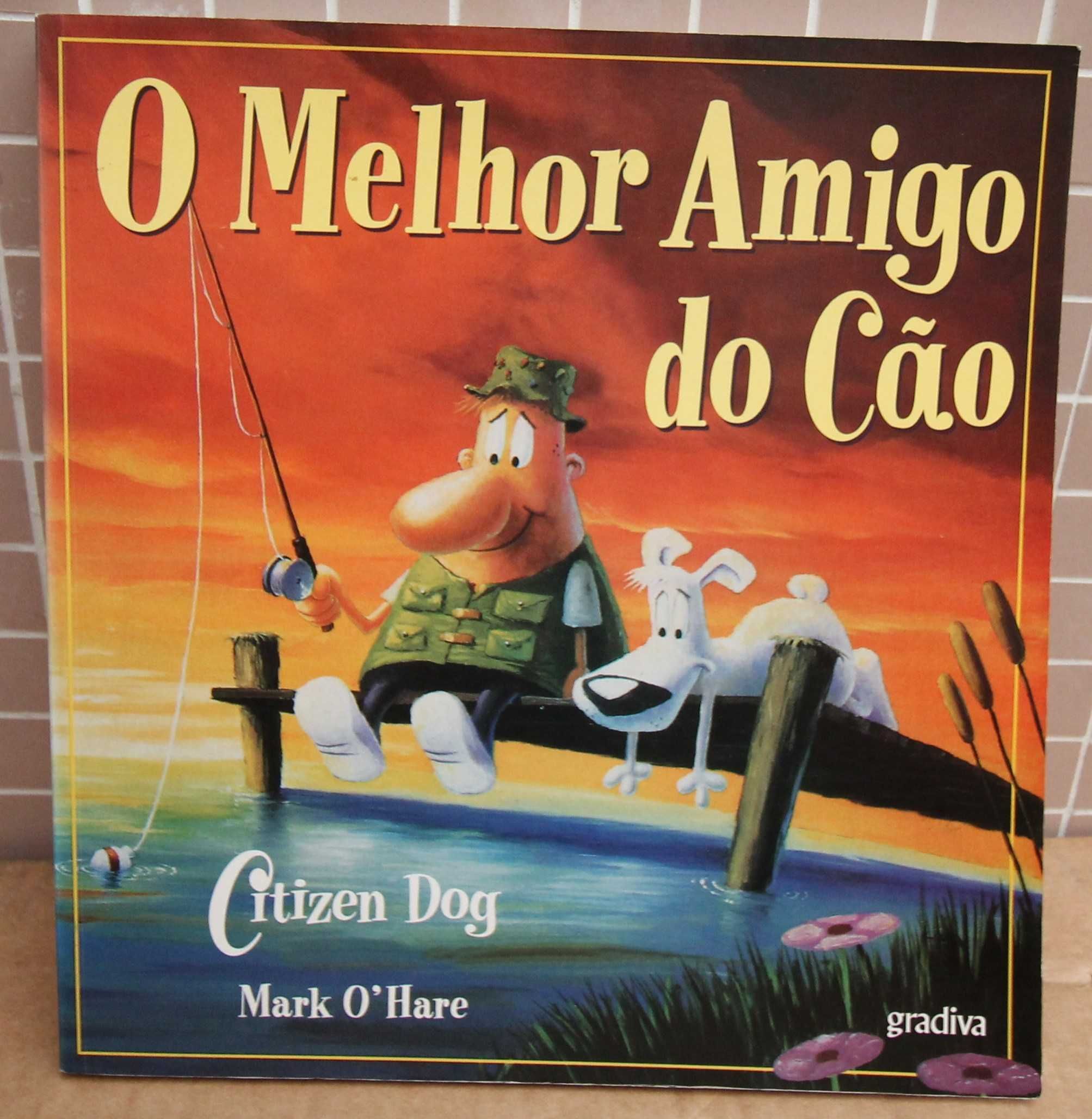 livros citizen dog mark o'hare Banda Desenhada > Humor