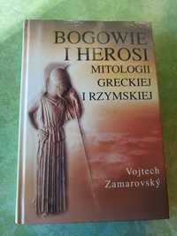 Książka Bogowie i herosi,  autor Voitech Zamarovsky