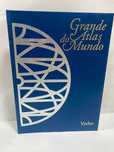 Grande Atlas do Mundo - Verbo Editora