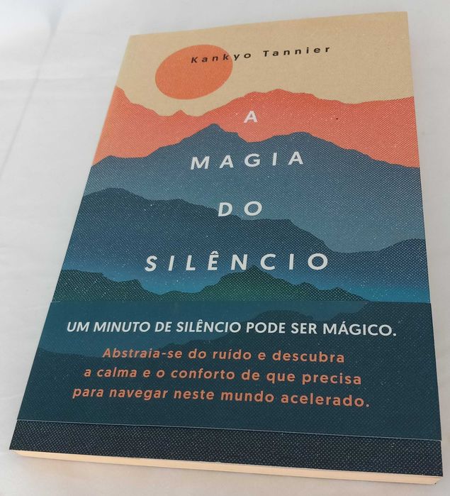 Livro A Magia do Silêncio de Kankyo Tannier [Portes Grátis]