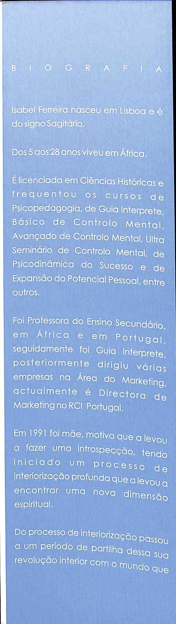 "A Verdade Sobre Ti... : Há uma Luz no Horizonte" de Isabel Ferreira