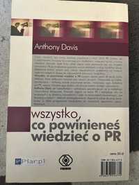 Książka - Anthony Davies wszystko co powinieneś wiedzieć o PR