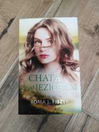 Chata nad jeziorem Roma J. Fiszer