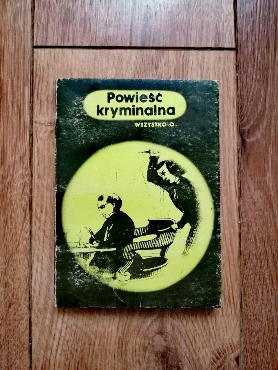 "Powieść kryminalna. Wszystko o..."