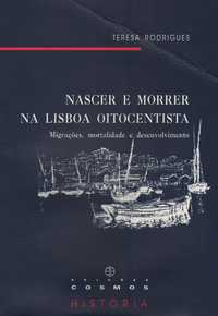 Nascer e Morrer na Lisboa Oitocentista