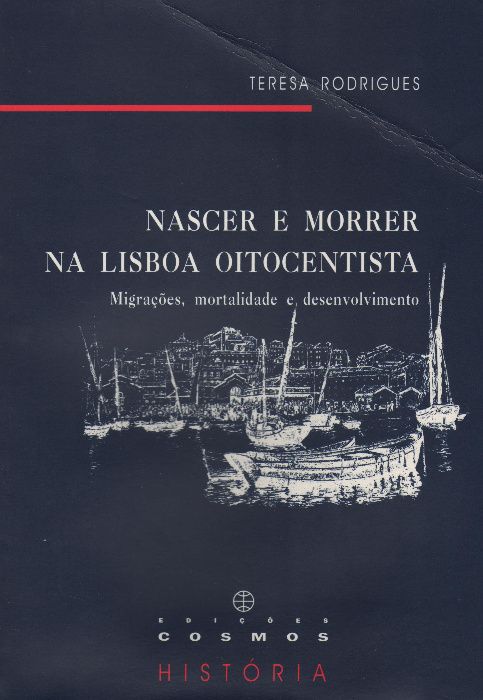 Nascer e Morrer na Lisboa Oitocentista