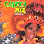 Los Cariocas – "Carioca Mix" CD