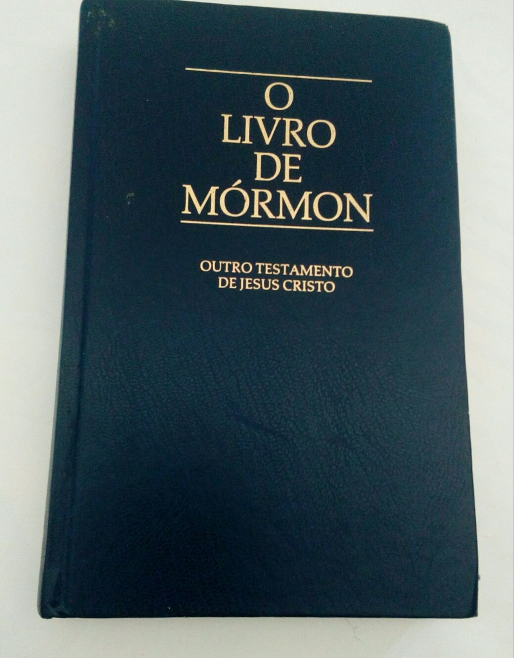 'O Livro de Mórmon - Outro Testamento de Jesus Cristo'