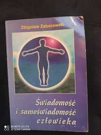Świadomość i samoświadomość człowieka Zbigniew Zaborowski