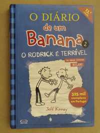 O Diário de um Banana Nº 2 - O Rodrick é Terrivel de Jeff Kinney