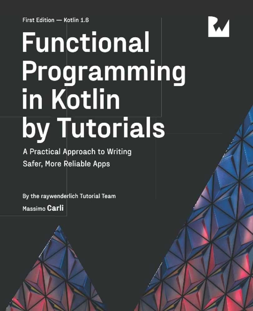 KOTLIN - Functional Programming in Kotlin by Tutorials