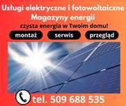 Instalacje elektryczne, fotowoltaika magazyny energii.