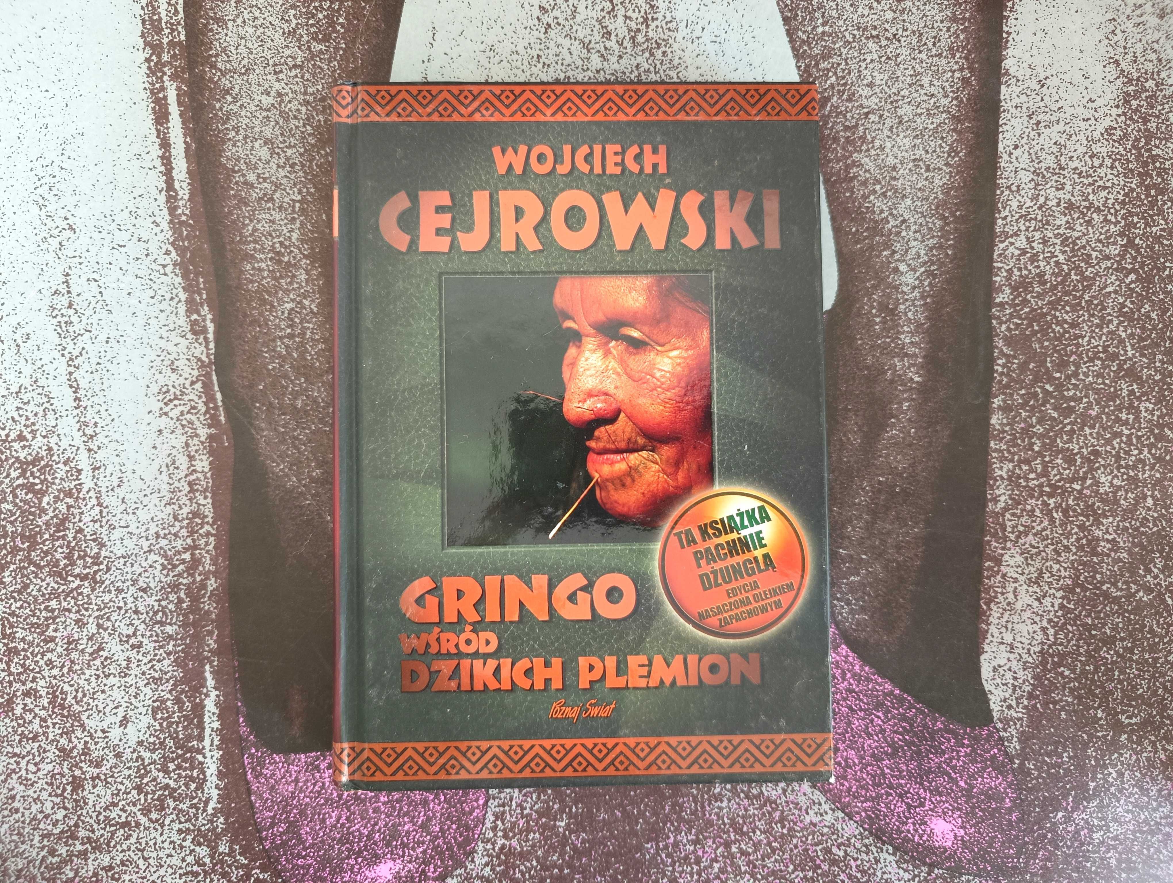 Wojciech Cejrowski - Gringo wśród dzikich plemion
