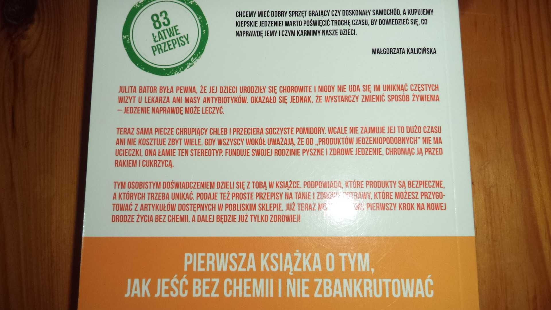 Julita Bator Zamień chemię na jedzenie