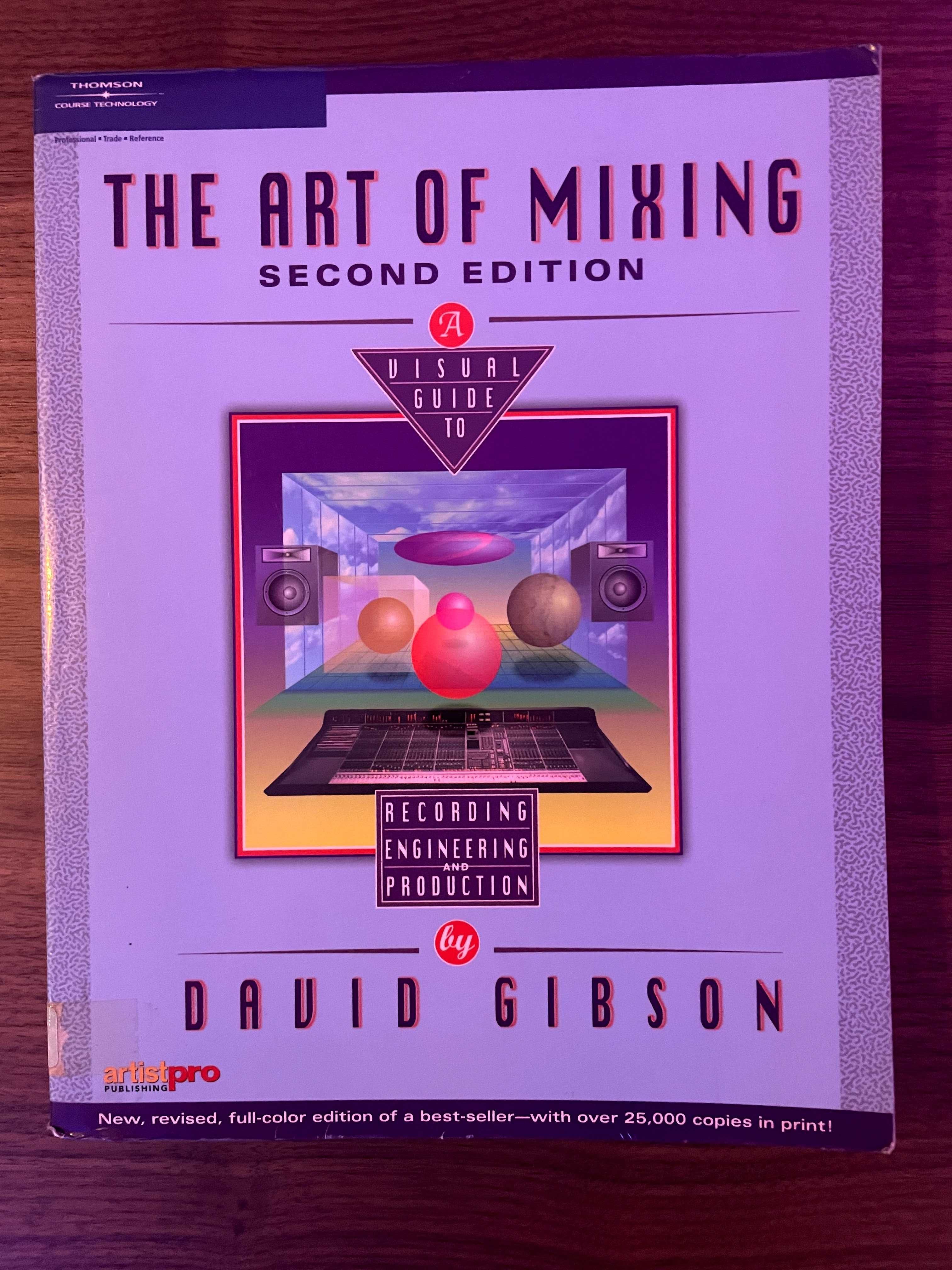 Livro the art of mixing de david gibson (inglês)
