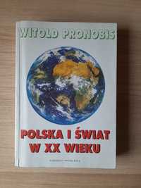 ,,Polska i świat w XX wieku"