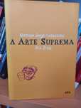 A Arte Suprema - Rui Zink
