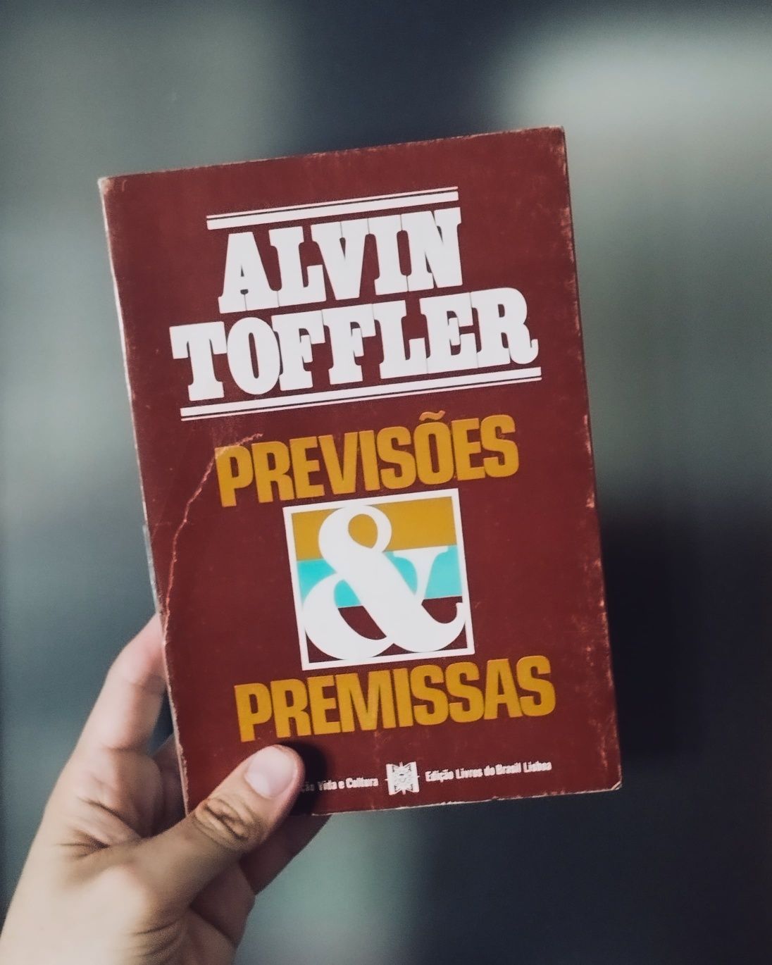 Previsões & Premissas (Alvin Toffler)