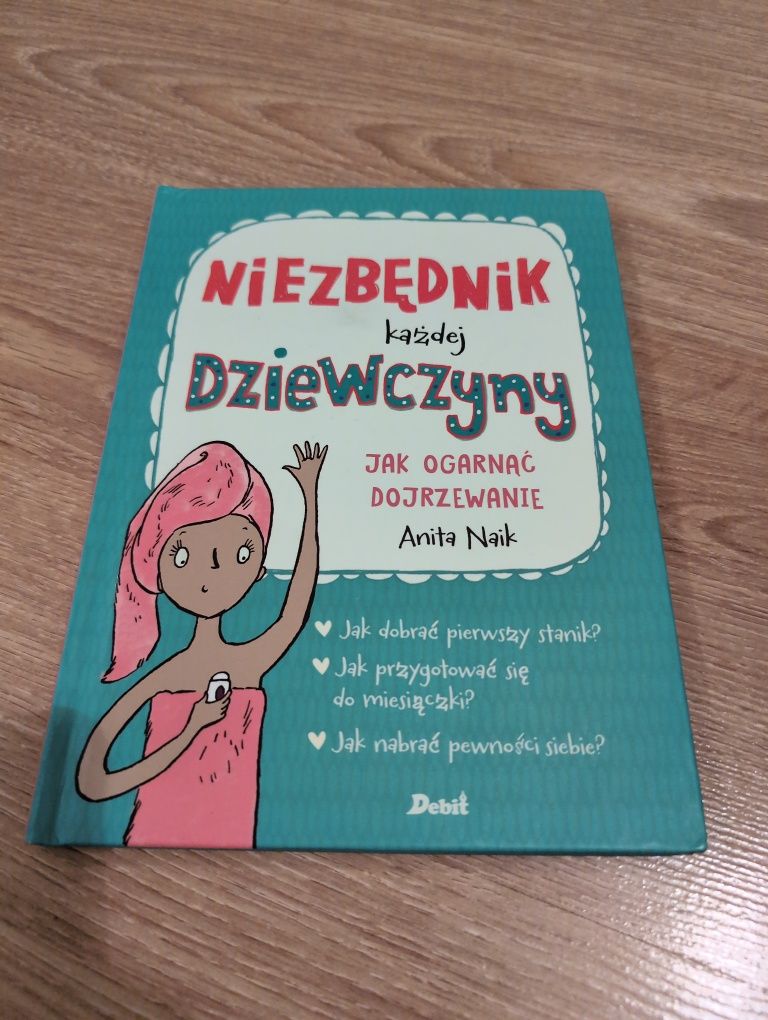 Niezbędnik każdej dziewczyny Poradnik dla nastolatki