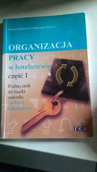 organizacja pracy w hotelarstwie część 1 2008 rea 20 zł