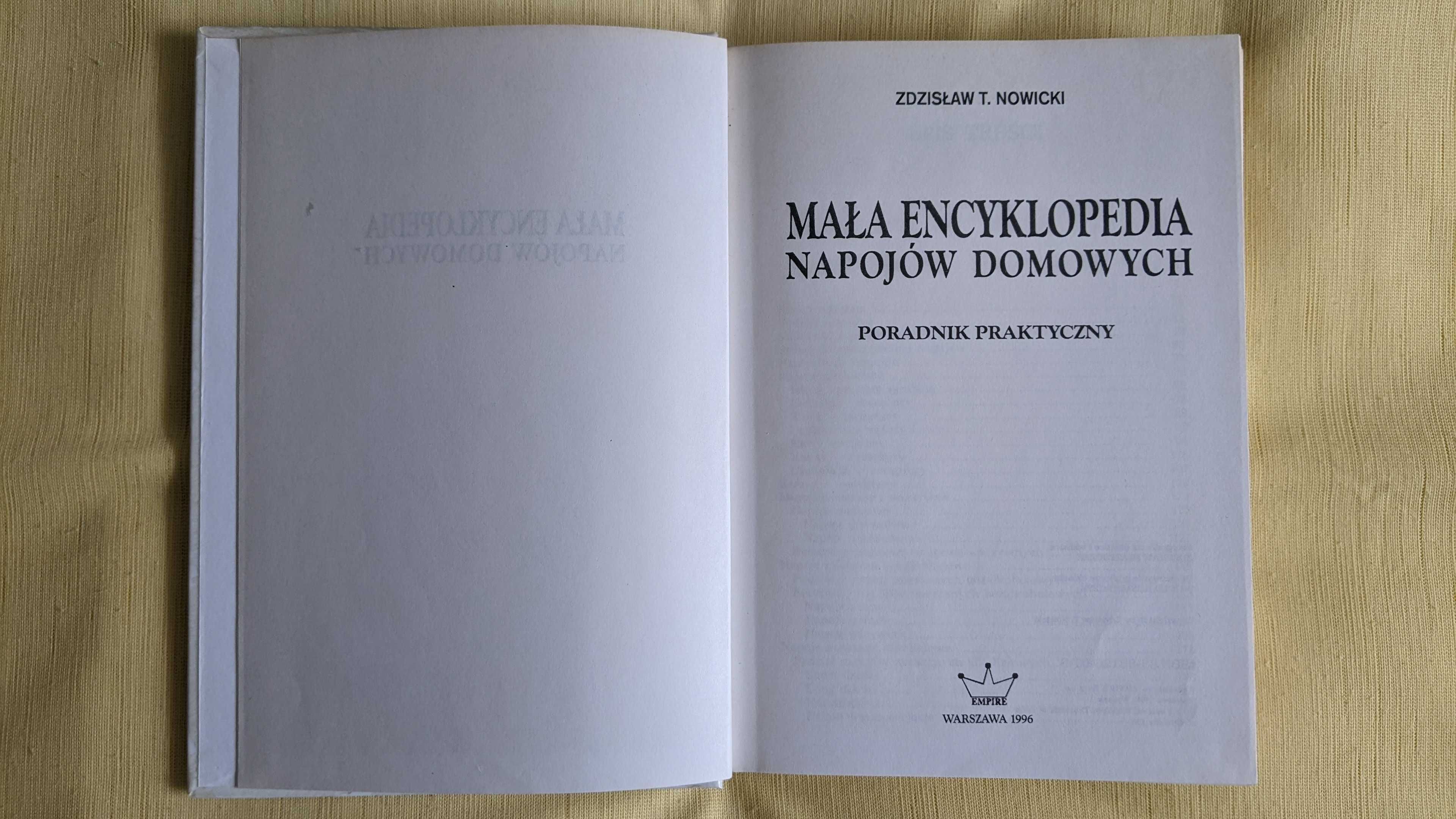 Mała encyklopedia napojów domowych – Zdzisław T. Nowicki