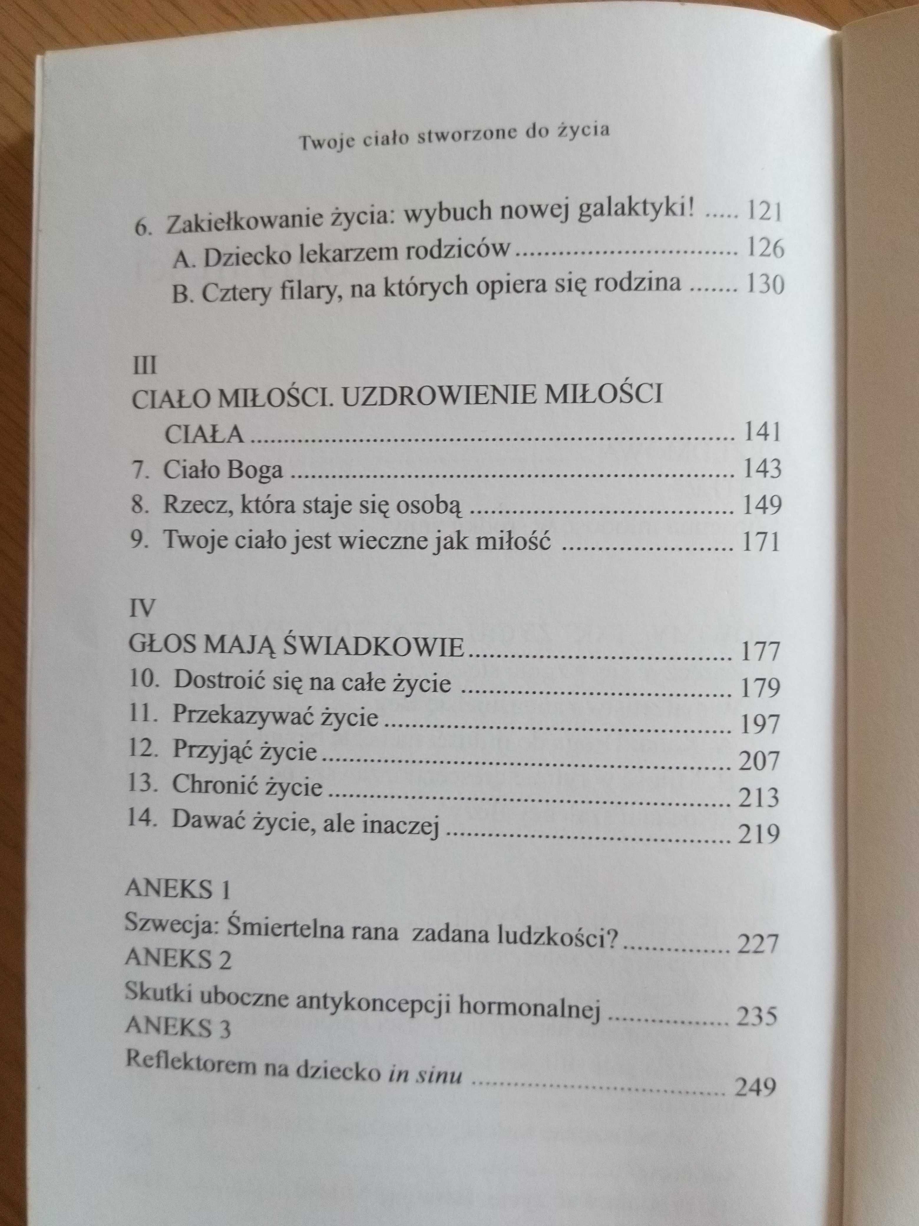 Twoje ciało stworzone do życia, wyd. W drodze,  Daniel Ange, 2004