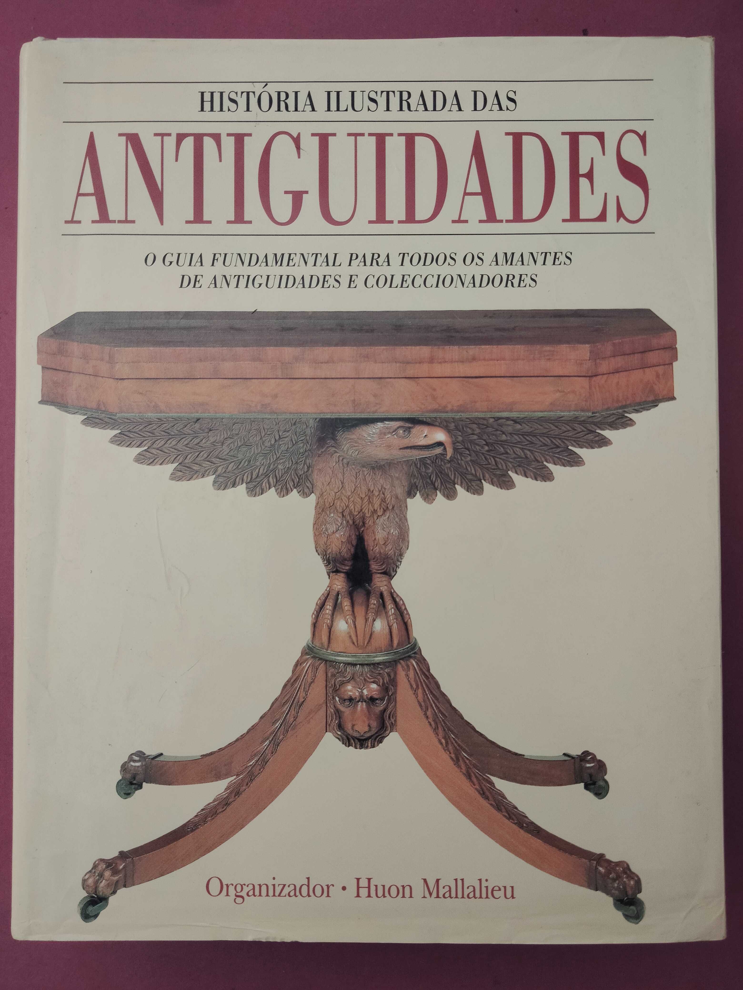 História Ilustrada das Antiguidades - Houn Mallalieu