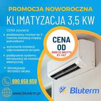 KLIMATYZACJA 3,5 kw z montażem