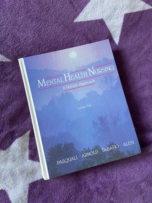 UNIKAT! Mental Health Nursing Holistic Approach Pasquali Arnold Alesi