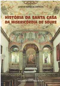 10696
História da Santa Casa da Misericórdia de Soure