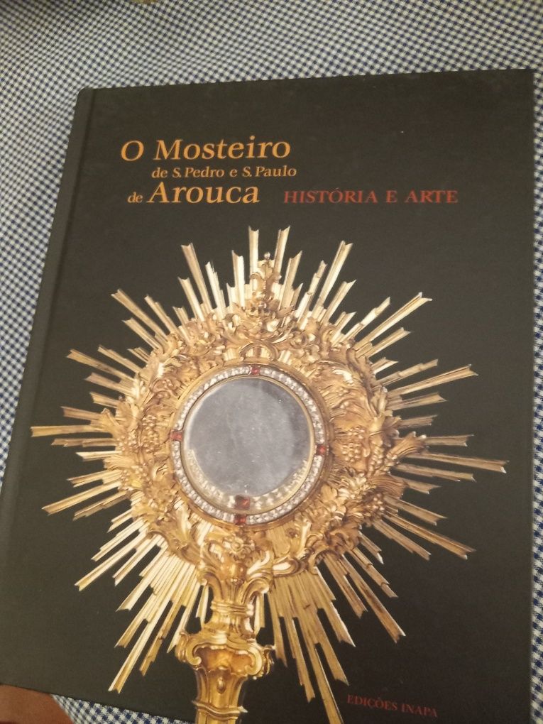 O Mosteiro  de S.Pedro e S.Paulo de Arouca