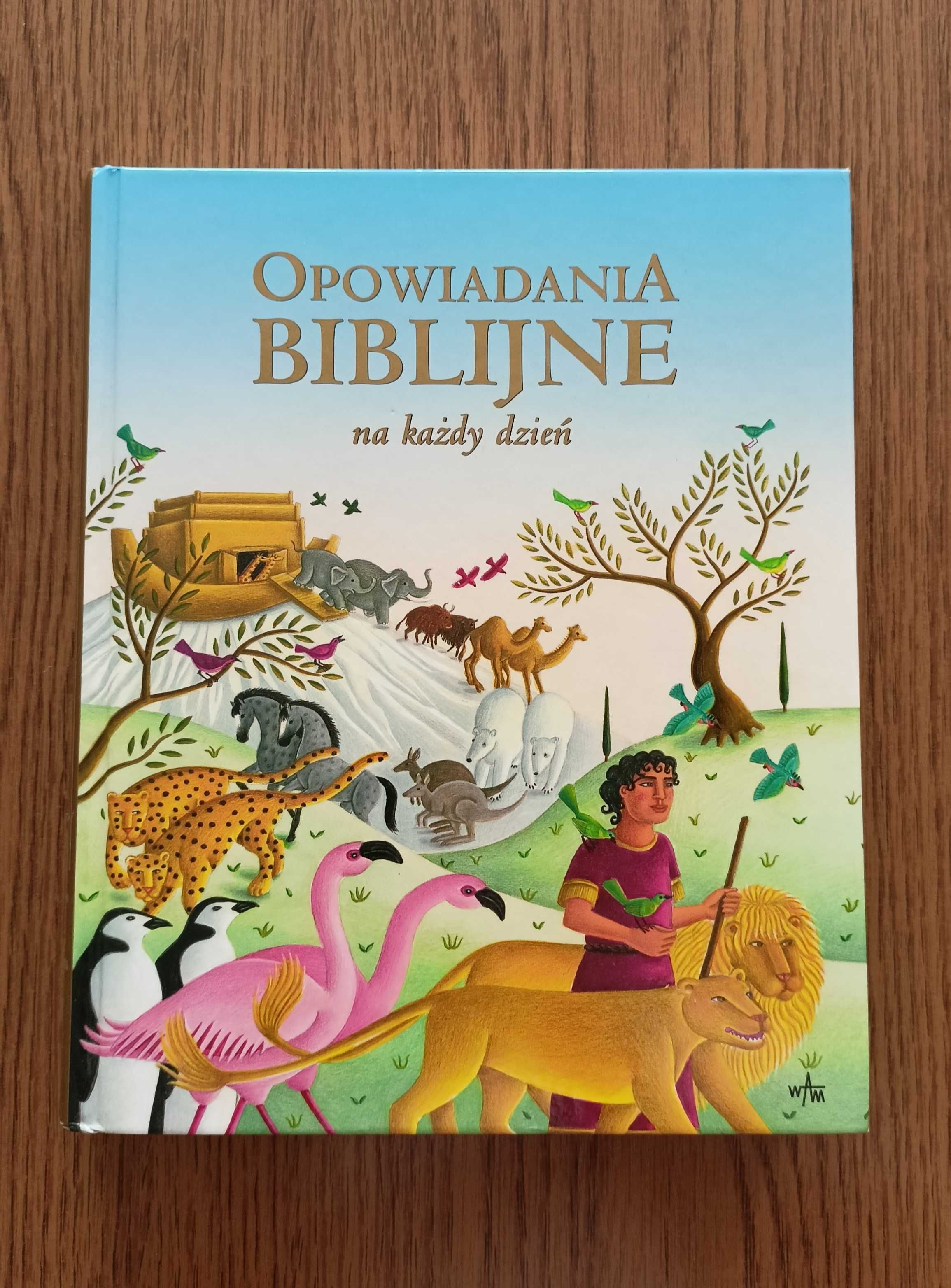 Opowiadania biblijne na każdy dzień