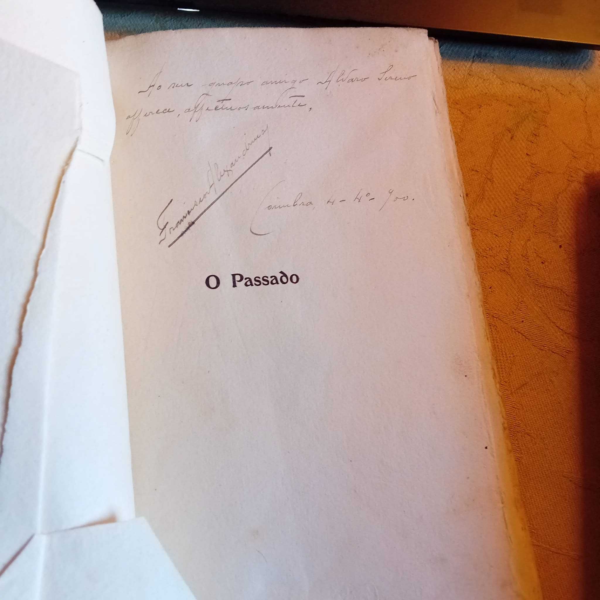 Francisco Alexandrino, O Passado (assinatura e dedicatória do autor)
