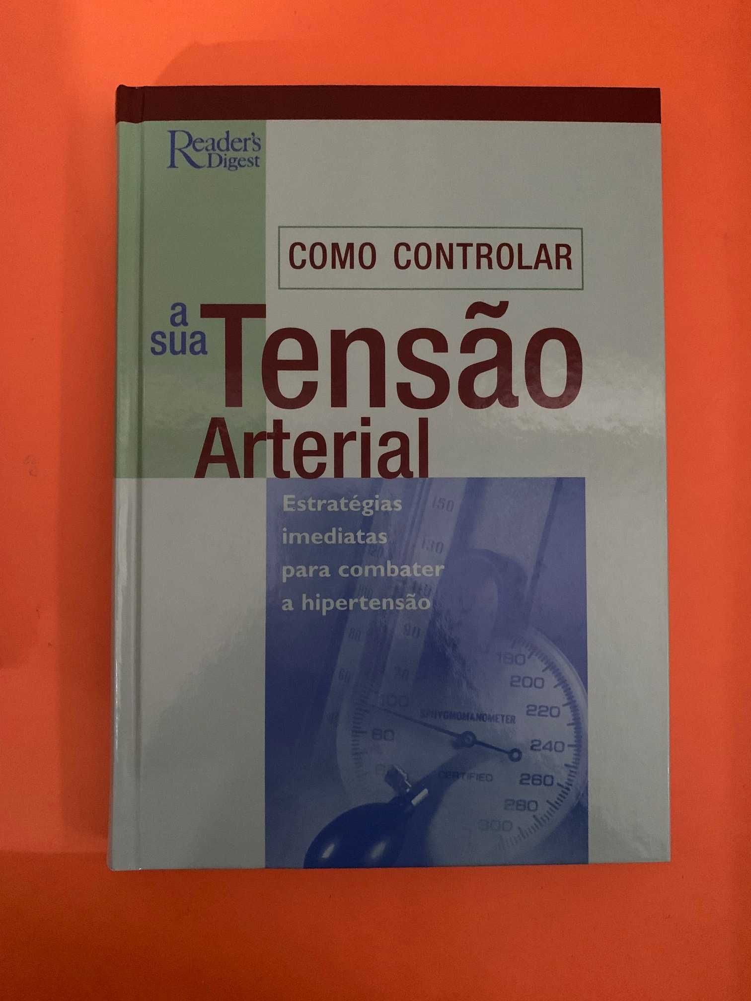 Como Controlar a sua Tensão Arterial - Susan Perry