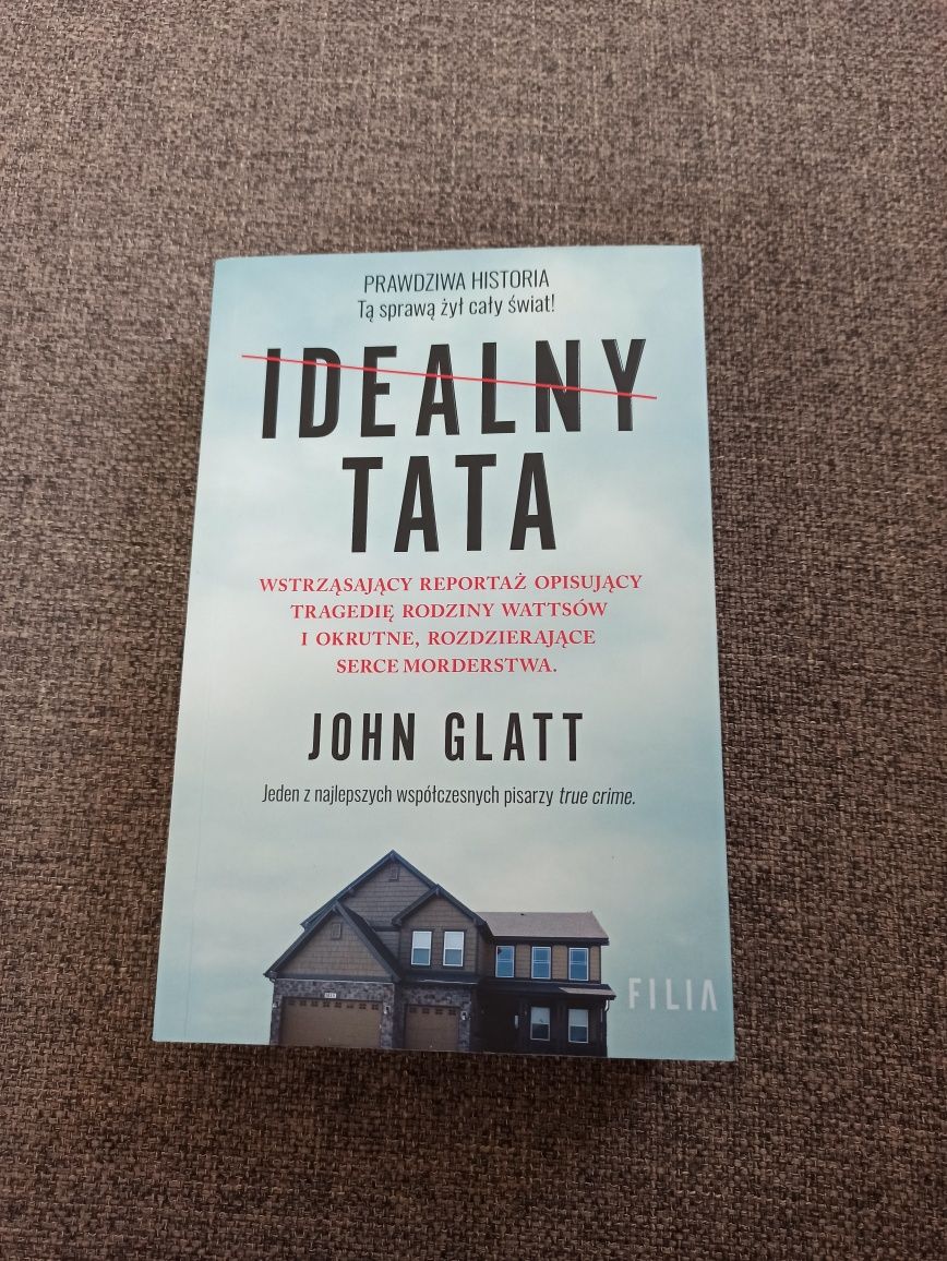 Idealny tata John Glatt