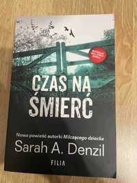 Sarah A. Denzil - Czas na Śmierć