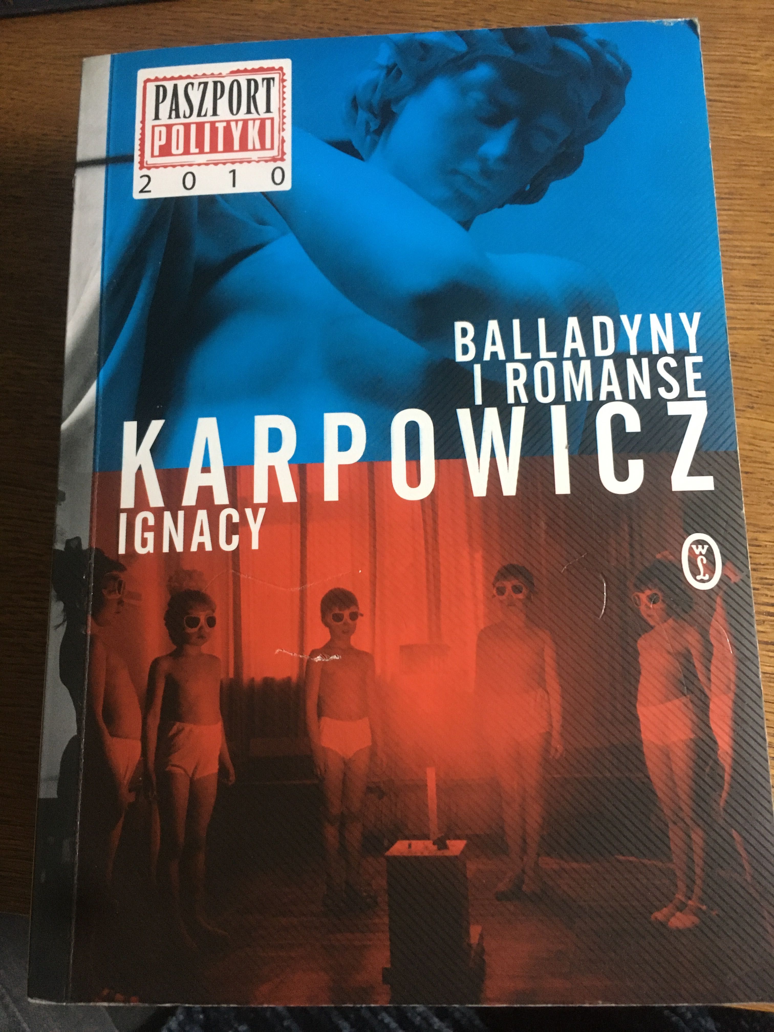 Ignacy Karpowicz „Balladyny i romanse”