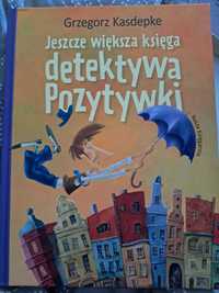 Detektyw Pozytywka "Jeszcze większa księga detektywa Pozytywki"