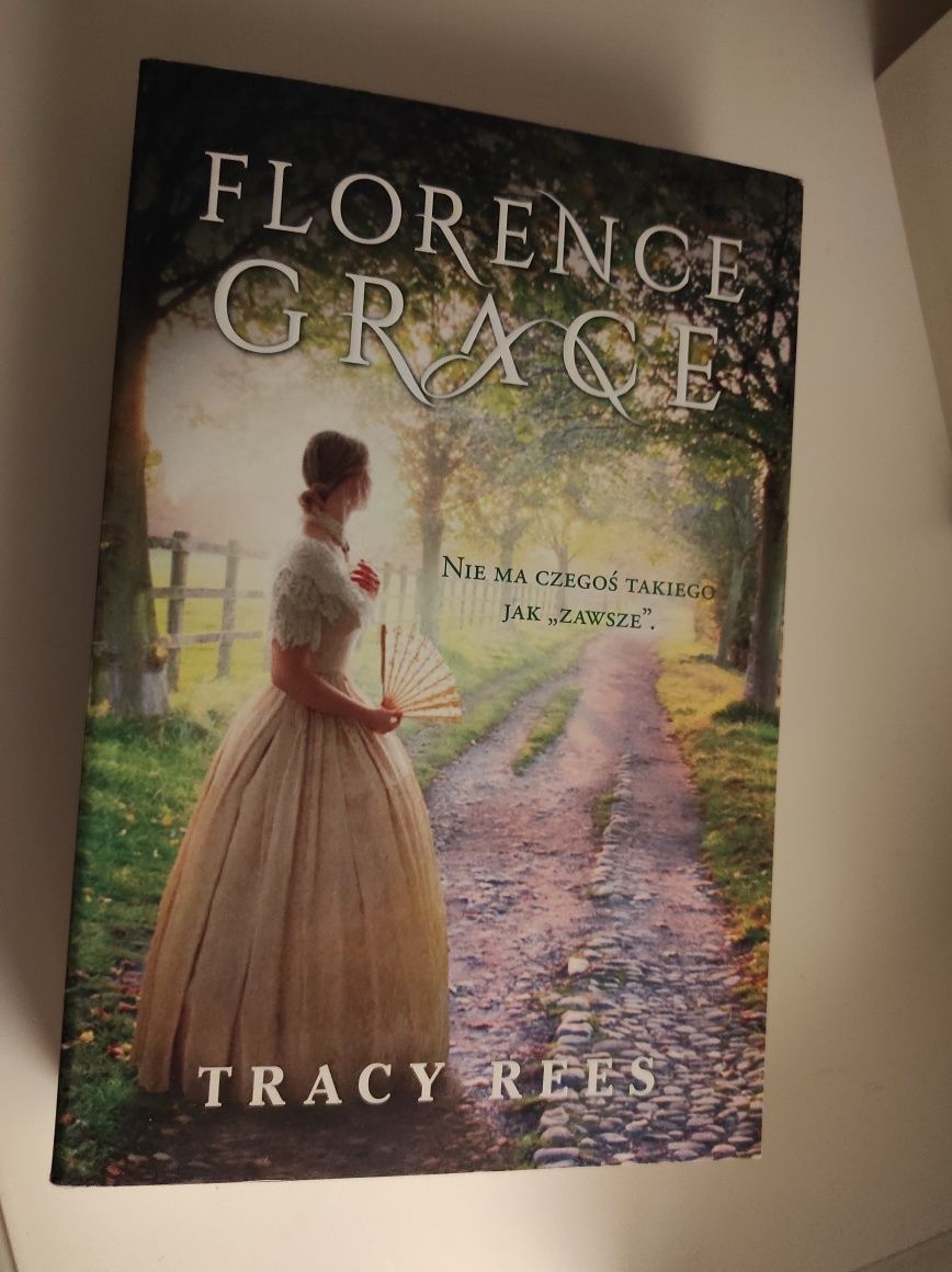 Florence Grace. Tracy Rees