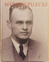 Witold Pilecki Fotobiografia