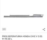 Próg Reperaturka Hodna Civic V Eg 5 91-95 3D L IV VI 4 5 6