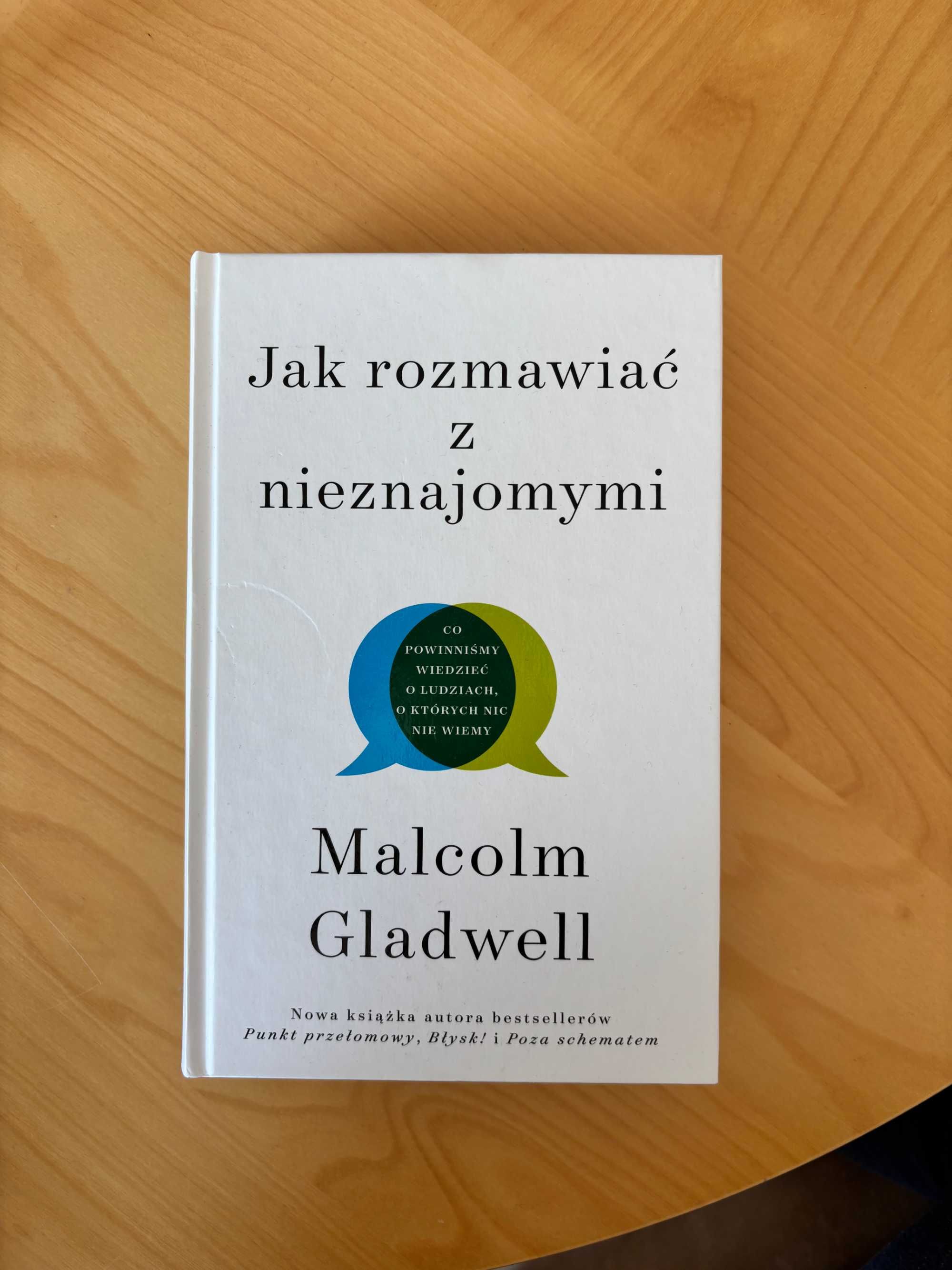 Książka "Jak rozmawiać z nieznajomymi" Malcolm Gladwell