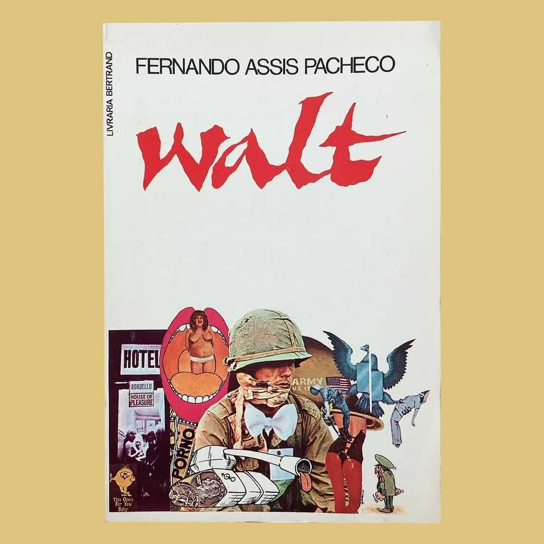 Walt - Fernando Assim Pacheco