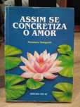 Assim se Concretiza o Amor - SEICHO-NO-IE