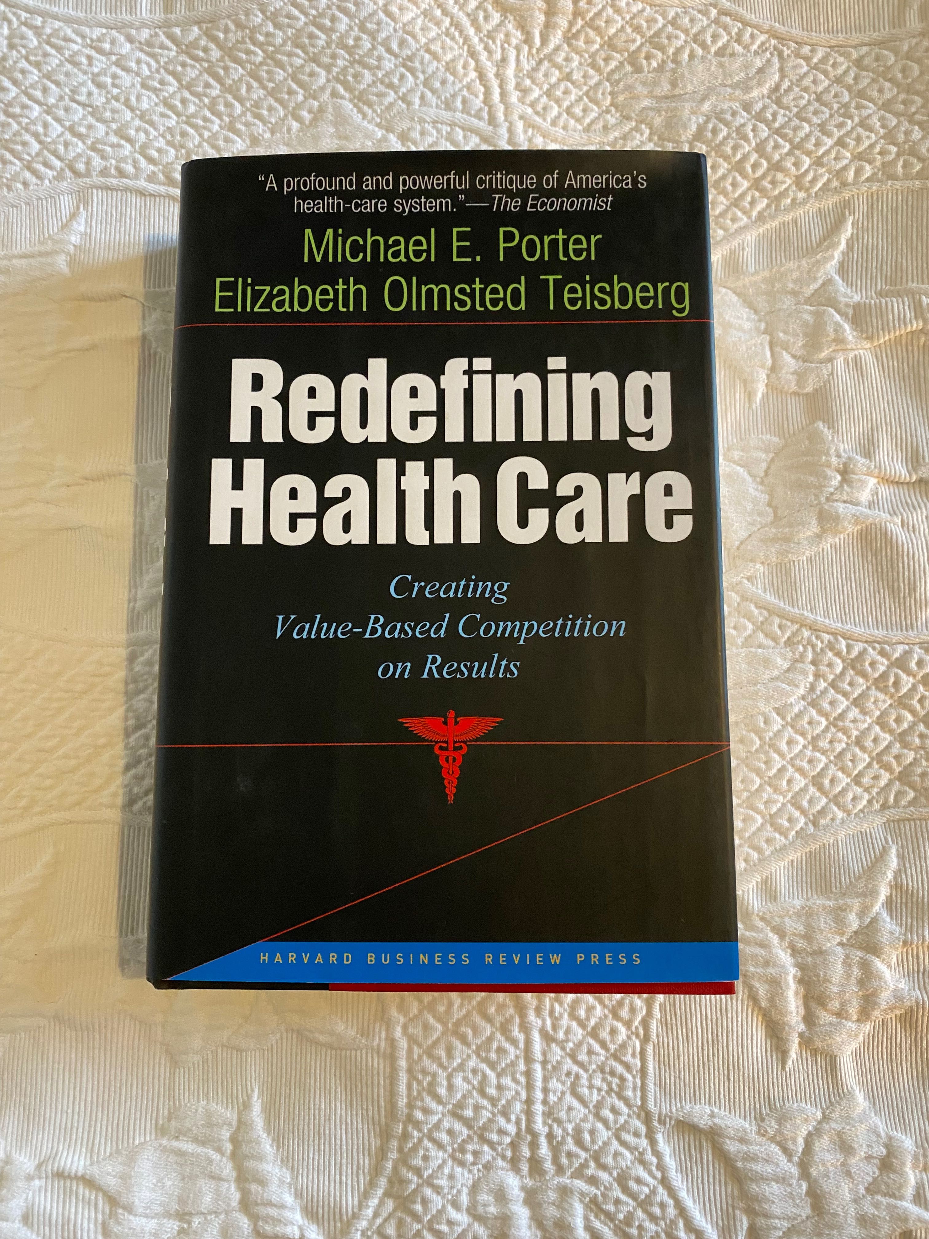 Redefining Health Care