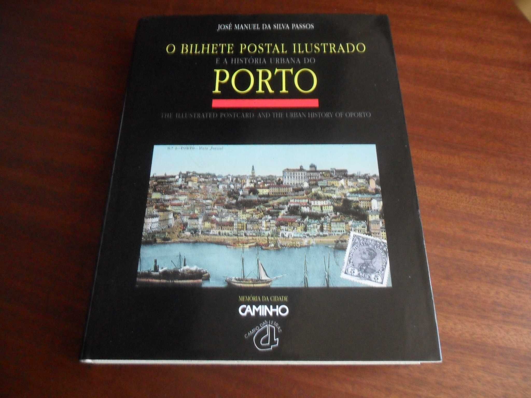 "O Bilhete Postal Ilustrado e a História Urbana do Porto" -José Passos